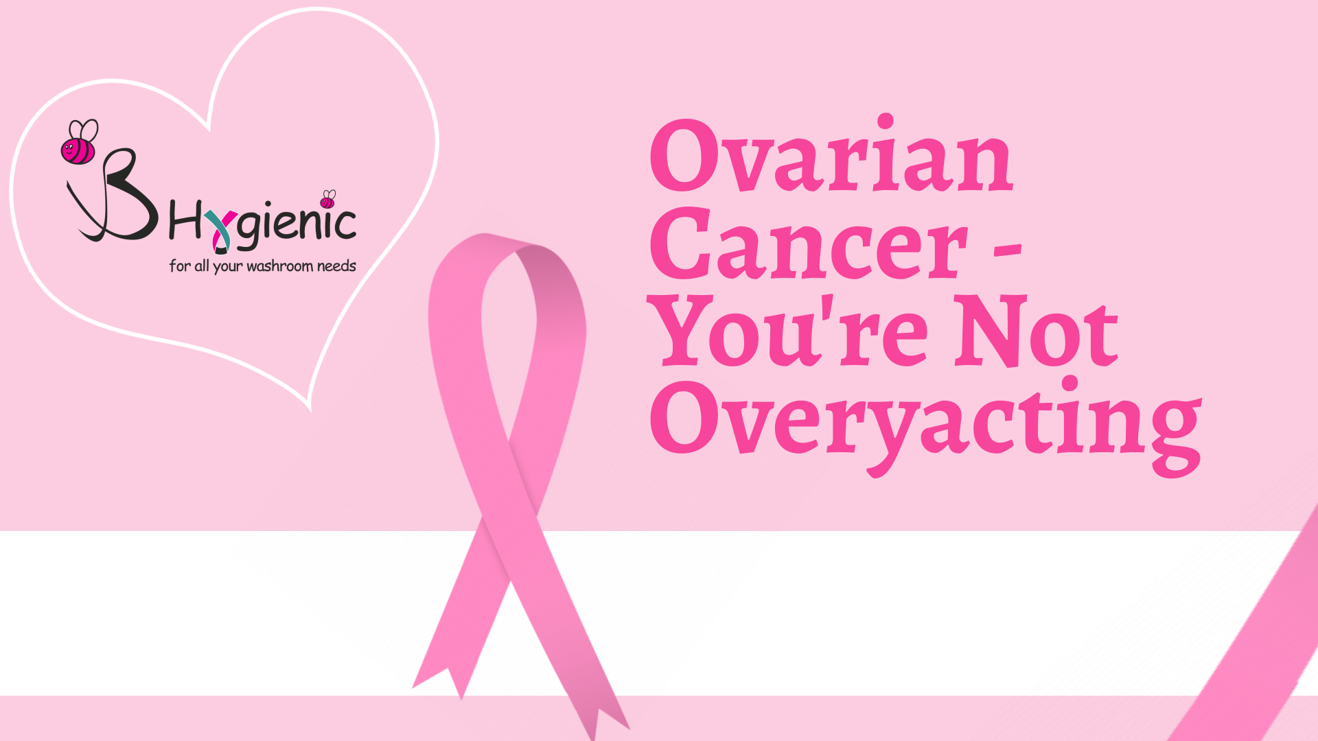 Ovarian Cancer   You're Not Overyacting